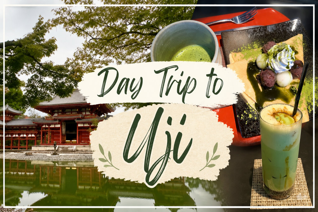 My Day Trip to Uji: The Matcha Capital of&nbsp;Japan